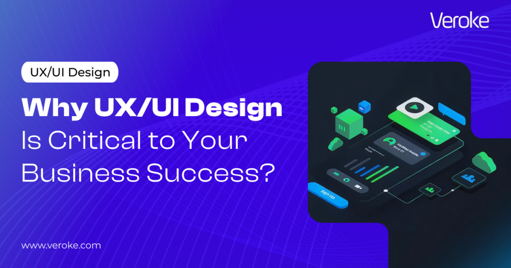 Understanding UX/UI & Why Should You Care?