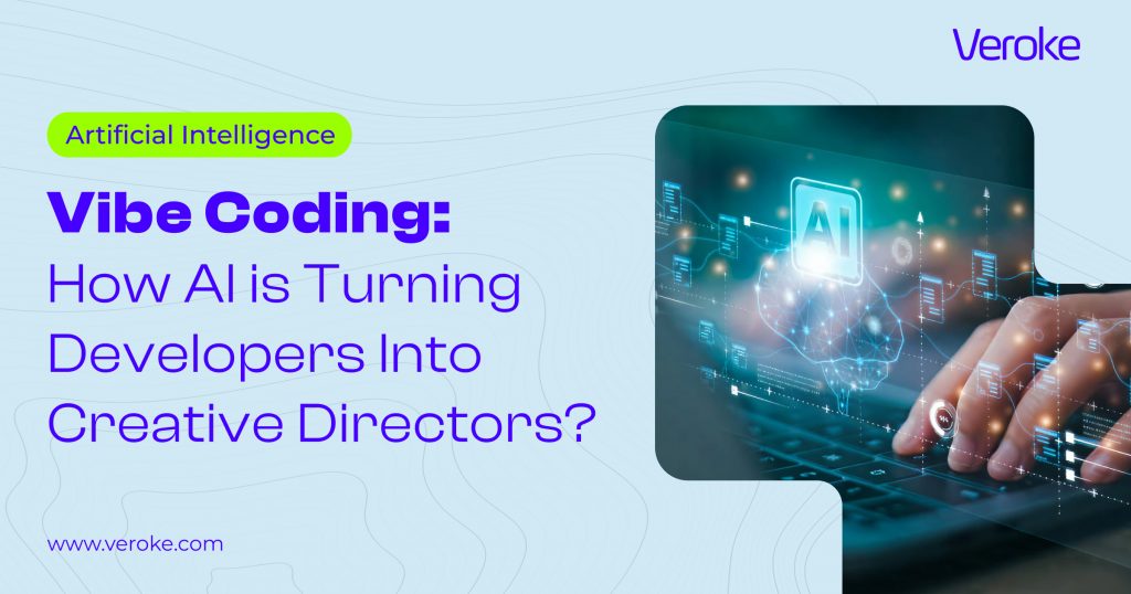 How Vibe Coding is changing the game for developers